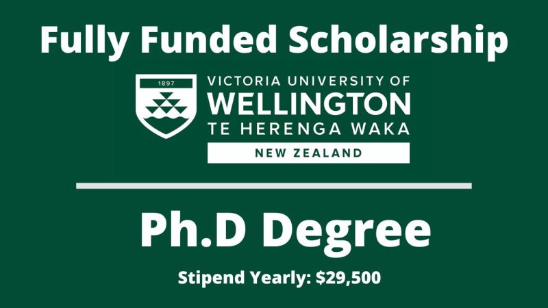Doctoral Scholarships for International Students at Victoria University Wellington 2024