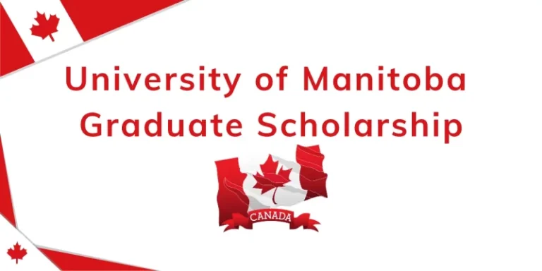 Canadian Graduate Fellowship Program at the University of Manitoba