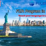 2024–2025 Fulbright FLTA Program for International Graduates