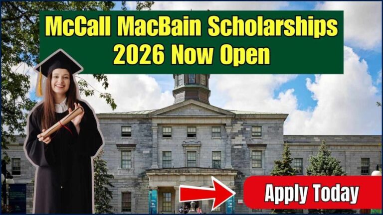 2025/2026 McGill University McCall MacBain Scholarships for Study in Canada