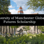 2025/2026 University of Manchester Global Futures Scholarship